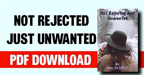 Jesus was rejected by His peers, by His half-brothers, by His nation, by the Gentiles, by the world He had created. . Not rejected just unwanted pdf download